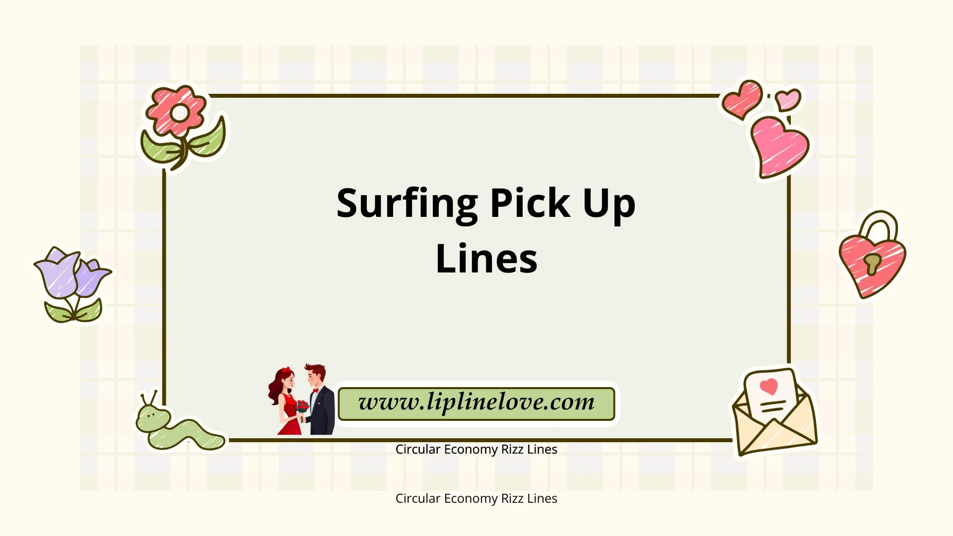 Surfing Pick Up Lines