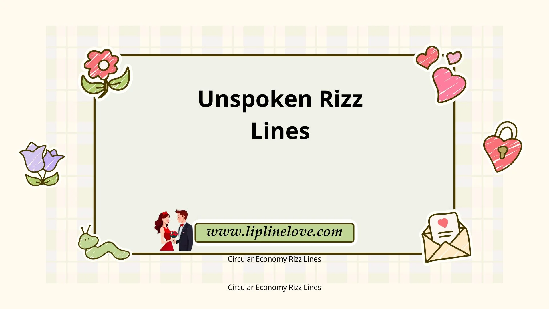 Unspoken Rizz Lines