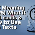 BFE Meaning What It Really Stands For & How to Use It in Texts