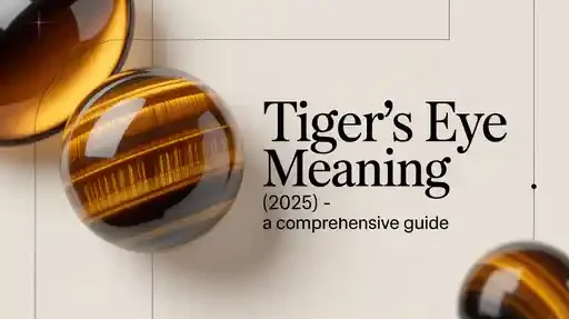 Tiger’s Eye Meaning – A Comprehensive Guide