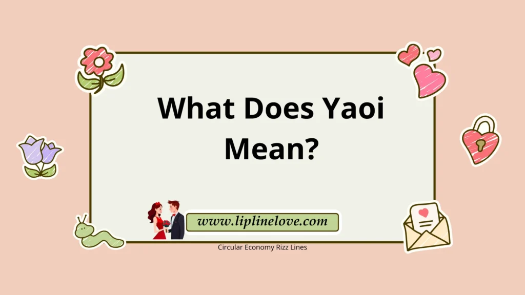 What Does Yaoi Mean?